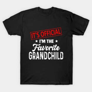 It's Official I'm The Favorite Grandchild T-Shirt